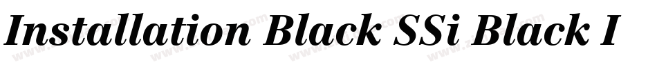 Installation Black SSi Black Italic字体转换